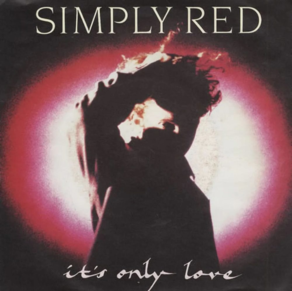 Simply Red 'It's Only Love' 7" Vinyl Single Artwork